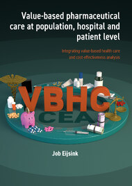 Value-based pharmaceutical care at population, hospital and patient level