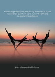 Advancing Healthcare: balancing workload of nurses to enhance quality of care, nurses’ health and operational excellence
