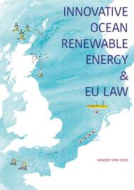 INNOVATIVE OCEAN RENEWABLE ENERGY & EU LAW