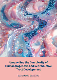 Unravelling the Complexity of Human Oogenesis and Reproductive Tract Development