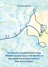 The impact of visualization technology in flexible laryngoscopy on the detection of pharyngeal and laryngeal lesions in daily clinical practice