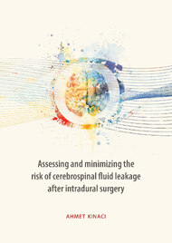 Assessing and minimizing the risk of cerebrospinal fluid leakage after intradural surgery