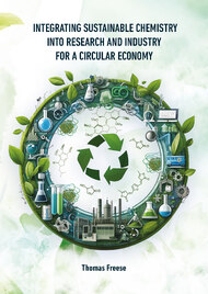 Integrating sustainable chemistry into research and industry for a circular economy